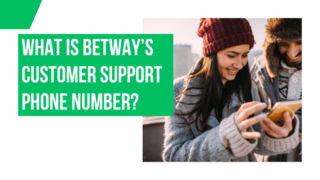 What is Betway’s customer support phone number?